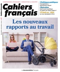  La Documentation Française - Cahiers français N° 418, novembre-déc : Les nouveaux rapports au travail.