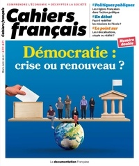  La Documentation Française - Cahiers français N° 420-421, mars-jui : Démocratie : crise ou renouveau ?.