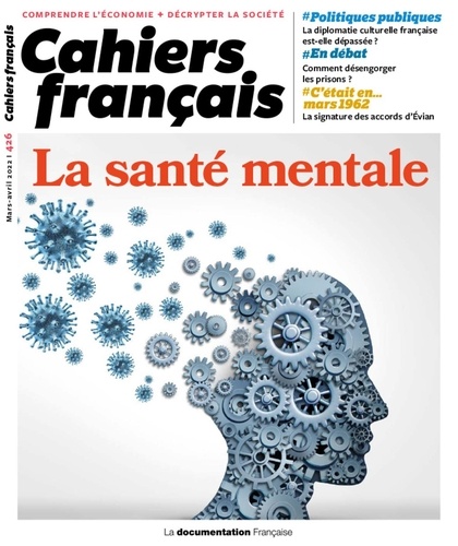  La Documentation Française - Cahiers français N° 426, mars-avril 2 : La santé mentale.