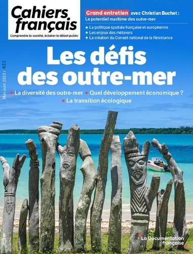 Cahiers français N° 433, mai-juin 2023 Les défis des outre-mer