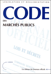  La Documentation Française - Code des marchés publics - Edition mise à jour au 28 septembre 1999.