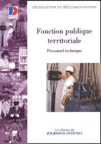  La Documentation Française - Fonction publique territoriale - Personnel technique.