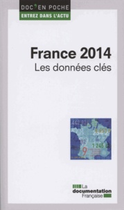  La Documentation Française - France 2014 - Les données clés.