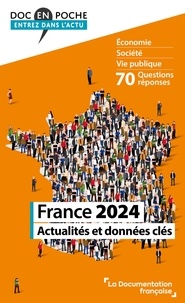  La Documentation Française - France 2024 - Actualités et données clés.