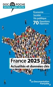  La Documentation Française - France 2025 - Actualités et données clés.