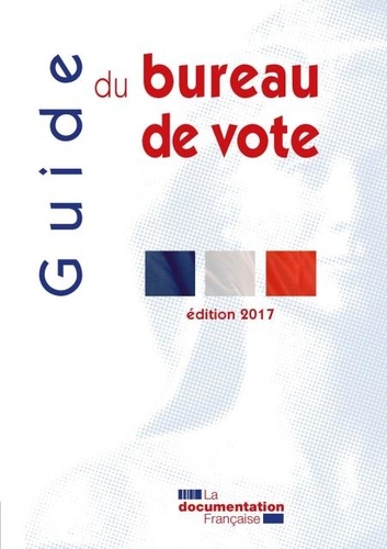 Guide du bureau de vote  Edition 2017