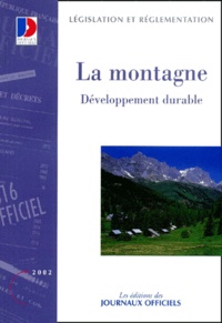  La Documentation Française - La montagne - Tome 3, Développement durable.
