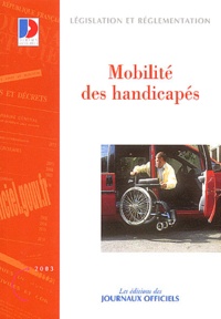  La Documentation Française - Mobilité des handicapés.