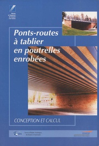  La Documentation Française - Ponts-routes à tablier en poutrelles enrobées - Conception et calcul.