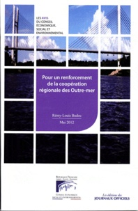  La Documentation Française - Pour un renforcement de la coopération régionale des Outre-mer.