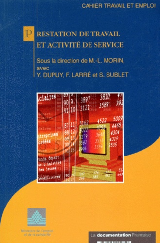  La Documentation Française et Marie-Laure Morin - Prestation de travail et activité de service.