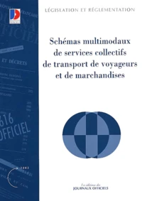 Schémas multimodaux de services collectifs de transport de voyageurs et de marchandises