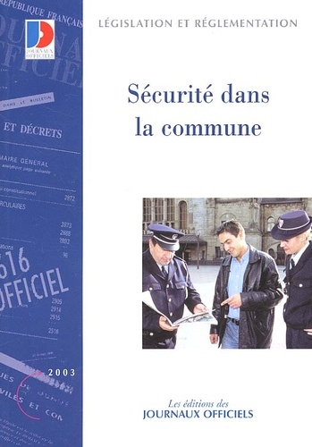 La Documentation Française - Sécurité dans la commune.