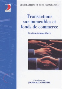  La Documentation Française - Transactions sur immeubles et fonds de commerce - Gestion immobilière.