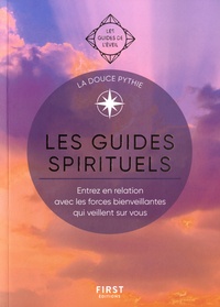  La Douce Pythie - Les Guides spirituels.