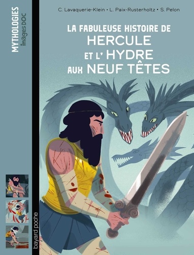 La fabuleuse histoire de Hercule et l'Hydre aux neuf têtes