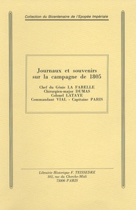  La Farelle - Journaux et souvenirs sur la campagne de 1805.