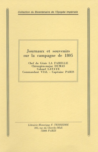  La Farelle - Journaux et souvenirs sur la campagne de 1805.