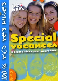 Spécial Vacances