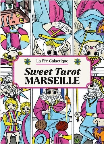Sweet Tarot Marseille - La Fée Galactique - Livres - Furet du Nord