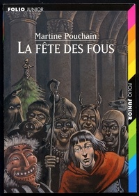 Martine Pouchain - La Fete Des Fous.