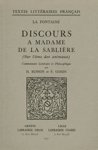 Discours à Madame de la Sablière (sur l'âme des animaux)