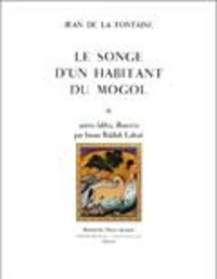 Le Songe D'Un Habitant Du Mogol Et Autres Fables
