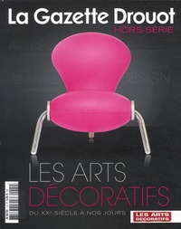  Drouot - La Gazette Drouot Hors-série : Les arts décoratifs du XXe à nos jours.