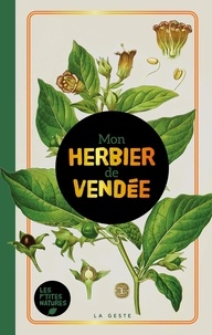  La Geste - Mon herbier de Vendée.