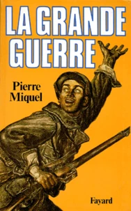 La Grande Guerre