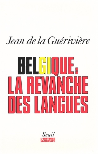 Belgique, la revanche des langues