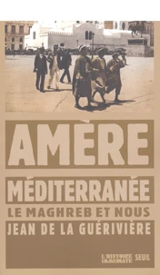 Amère Méditerranée