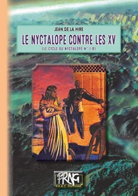 Le Nyctalope contre les XV