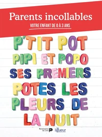 Parents incollables