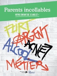 Ebooks téléchargement gratuit pdf Parents incollables  - Votre enfant de 12 ans et plus 9782507056278