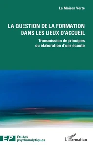 La question de la formation dans les lieux d'accueil