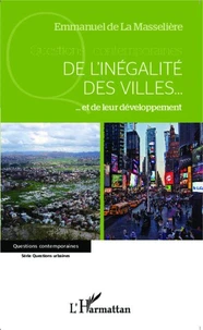 De l'inégalité des villes... et de leur développement