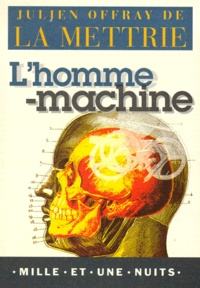  La Mettrie - L'homme-machine.