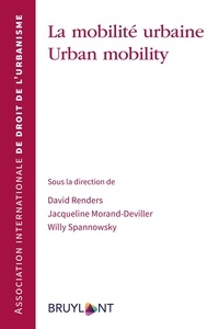 David Renders - La mobilité urbaine / Urban Mobility - Publication des actes du colloque de Trèves.