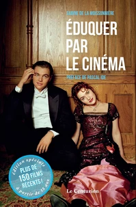 Eduquer par le cinéma