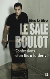 Le sale boulot