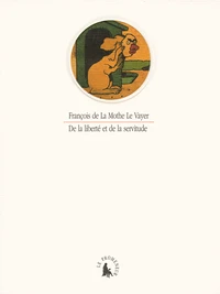De la liberté et de la servitude