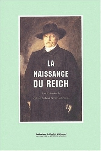La Naissance Du Reich