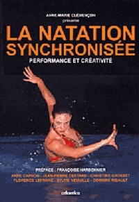 Anne-Marie Clémençon - La natation synchronisée - Performance et créativité.