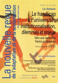 Le handicap à l'université : institutionnalisation, dilemmes et enjeux