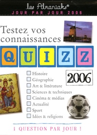  La Onzième Heure - Quizz 2006 - Testez vos connaissances.