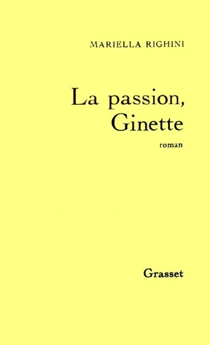 La Passion, Ginette - Occasion