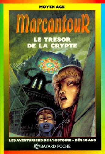  La Péniche et Thierry Ségur - Le trésor de la crypte.
