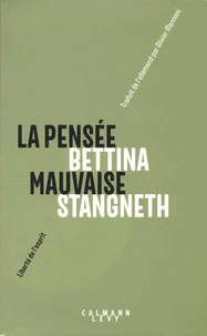 La pensée mauvaise