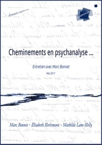 Marc Bonnet et Elisabeth Herlemont - Cheminements en psychanalyse.
